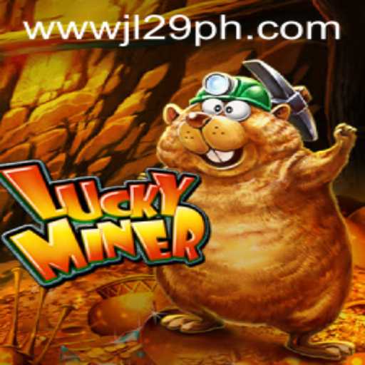 Explore the Exciting World of LuckyMiner at JL29.COM